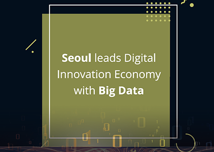Seoul Industry Report_Big Data