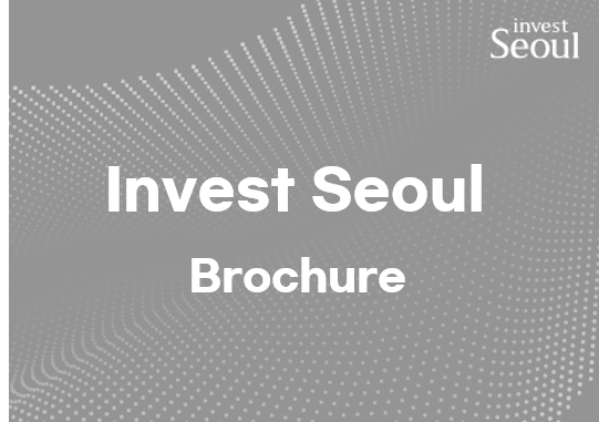 Introduction to Invest Seoul - Brochure