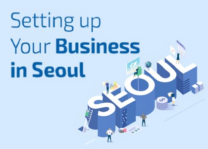2020-01-09 Setting up Your Business in Seoul