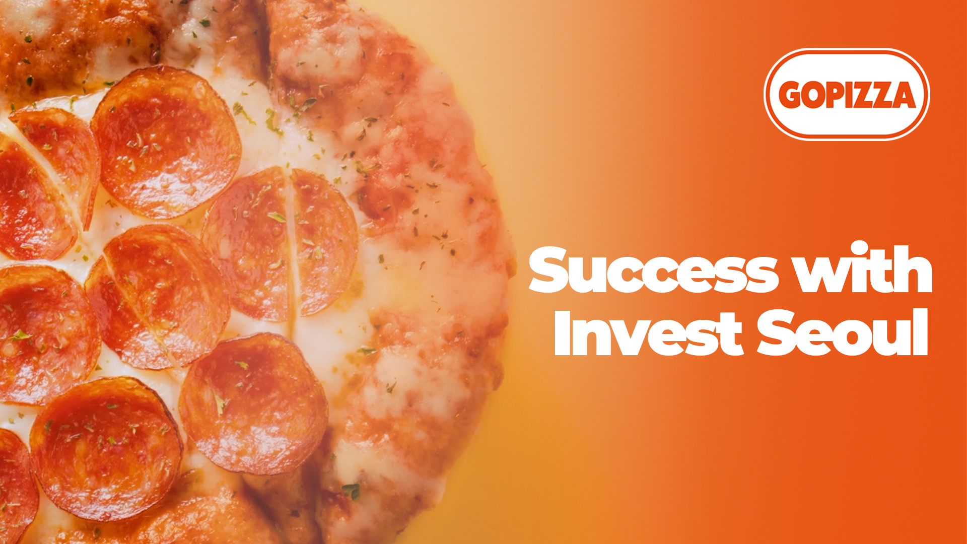 Seoul based Companies 9 - GOPIZZA EP.2